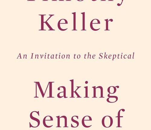 Making sense of God by Timothy&nbsp;Keller