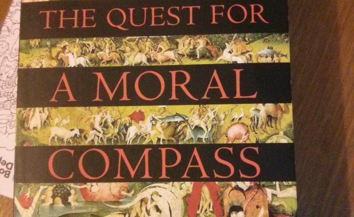 Review: The Quest for a Moral&nbsp;Compass